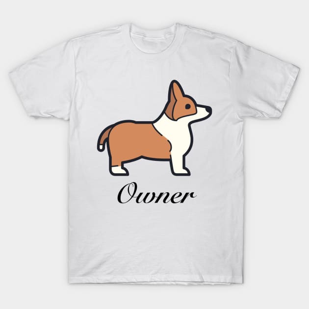 Corgi Owner T-Shirt by Playful Creatives